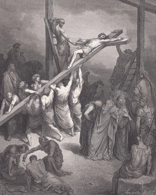 1870 GUSTAVE DORE Print - "The Erection of the Cross" - Dore Wall Art - Antique Dore Engraving - 8.5 x 12.2 Inches