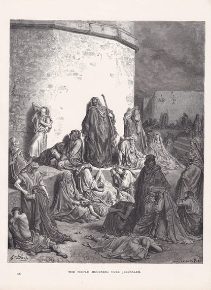 1870 GUSTAVE DORE Print - "The People Mourning Over Jerusalem" - Dore Wall Art - Antique Dore Engraving - 8.5 x 12.2 Inches